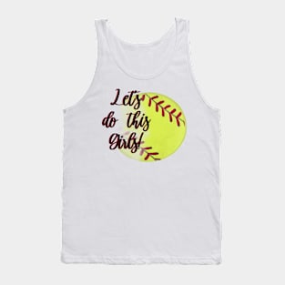 Let’s Do This Girls Softball Design Tank Top